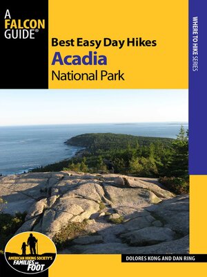 cover image of Best Easy Day Hikes Acadia National Park